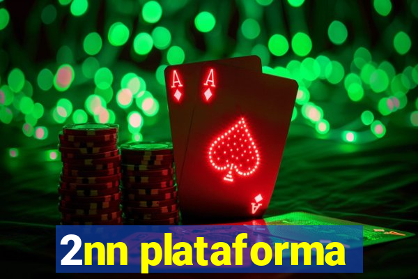 2nn plataforma